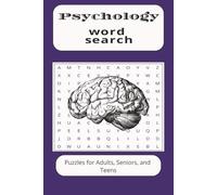 Psychology word search: Word searches with easy-to-read print about Psychology, Cognitive Science, Behavioral Science and more | 6X9 inches 110 pages ... for gifts, vacations, leisure time, holidays.