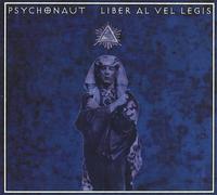 Psychonaut - Liber Al Vel Legis
