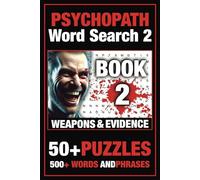 Psychopath 2 Word Search: Word Searches with Easy to Read Print About Psychopaths, Body Language and more, 6x9 inches, 110 Pages, 55 Puzzles... Gift for Vacations, Holidays and Free Times
