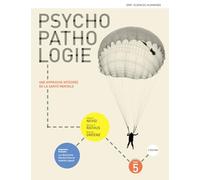 Psychopathologie: Une approche intégrée de la santé mentale