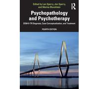 Psychopathology and Psychotherapy: DSM-5-TR Diagnosis, Case Conceptualization, and Treatment