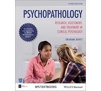 Psychopathology: Research, Assessment, and Treatment in Clinical Psychology