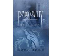 Psychopathy: Book 1.5 in the Villainous Heroes Series: 2