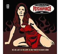 Psychopunch We Are Just As Welcome As Holy Water in Satan's Drink (Vinyl LP)