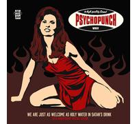 Psychopunch We Are Just As Welcome As Holy Water in Satan's Drink (Vinyl LP)