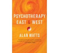 Psychotherapy East & West