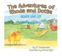 Pt Breitenstein The Adventures of Rhoda and Dottie (Copertina rigida)