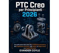PTC Creo per principianti 2026