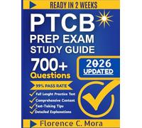 PTCB EXAM PREP STUDY GUIDE 2026: Comprehensive Review for Pharmacy Technician Certification with Clear Explanations, Practice insights, and Proven Test Strategies