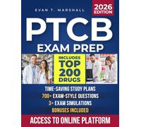 PTCB Exam Prep: Study Smarter, Cut the Overwhelm & Get Pharmacy-Certified Fast | Targeted Questions & Proven Strategies to Save Time, Build Confidence & Launch Your Career Without Second-Guessing