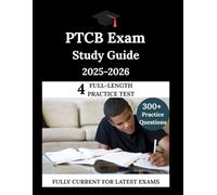 PTCB Exam Study Guide 2025-2026: Your Roadmap from Doubt to Understanding