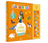 P'tit Loup - Mon livre sonore: Les animaux