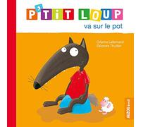 P'tit loup va sur le pot