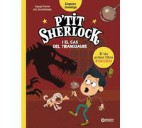 P'tit Sherlock i el cas del tiranosaure