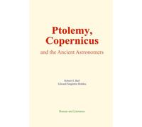 Ptolemy, Copernicus, and the Ancient Astronomers