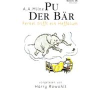 Pu der Bär (Harry Rowohlt) - Ferkel Trifft Ein Heffalump