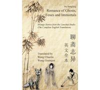 Pu Songling Romance of Ghosts, Foxes and Immortals (Tascabile)