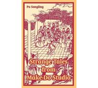 Pu Songling Strange Tales from Make-Do Studio (Tascabile)