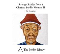 Pu Songling The Strange Stories from a Chinese Studio Volume II (P (Tascabile)