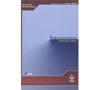 Pubblicazioni mediche. Guida alla scrittura