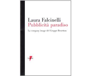 Pubblicità paradiso. La company image del gruppo Benetton