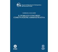 Pubblico concorso come funzione amministrativa