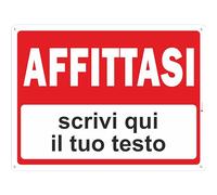 Pubblimania Cartello AFFITTASI Con Personalizzazione in alluminio Composito 3 mm (Affittasi)