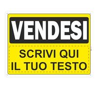 Pubblimania CARTELLO VENDESI Con Personalizzazione A TUA SCELTA in alluminio Composito 3 mm