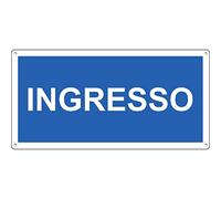Pubblimania INGRESSO | Cartello in Alluminio composito anche per uso esterno, spessore 3 mm (Ingresso Cm 29x14,5)