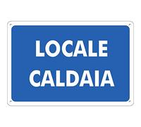 Pubblimania LOCALE CALDAIA | PERICOLO Cartello di emergenza (Locale Caldaia 20x15)