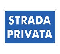 Pubblimania STRADA PRIVATA Cartello in Alluminio Ecobond ottimo per uso esterno o interno, spessore 3 mm (Cm 20x30)