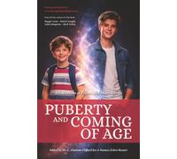 Puberty and Coming Of Age