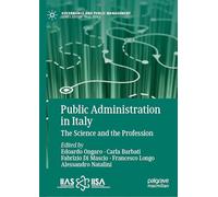 Public Administration in Italy: The Science and the Profession