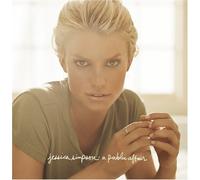 Public Affair by Jessica Simpson (2006-08-29)