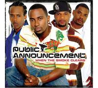 Public Announcement - When The Smoke Clears