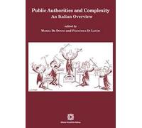 Public Authorities and Complexity. An Italian Overview