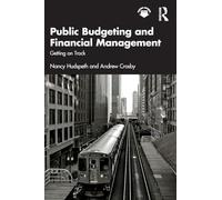 Public Budgeting and Financial Management: Getting on Track