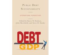 Steve H. Hanke Public Debt Sustainability (Tascabile)