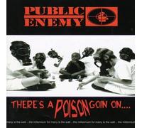 Public Enemy There's A Poison Goin' On (CD)