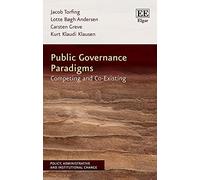 Public Governance Paradigms: Competing and Co-Existing