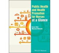 Public Health and Health Promotion for Nurses at a Glance (Tascabile)