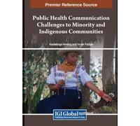Public Health Communication Challenges to Minority and Indigenous Co (Tascabile)