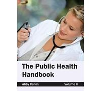Public Health Handbook: Volume II (Copertina rigida)