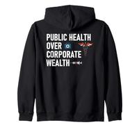 Public Health Over Corporate Wealth Hands Off My Healthcare Felpa con Cappuccio