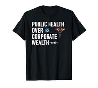 Public Health Over Corporate Wealth Hands Off My Healthcare Maglietta