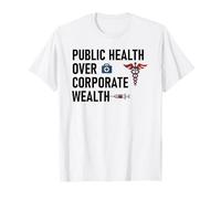 Public Health Over Corporate Wealth Hands Off Our Healthcare Maglietta