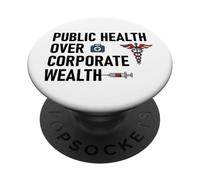 Public Health Over Corporate Wealth Hands Off Our Healthcare PopSockets PopGrip Adesivo