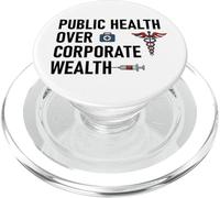 Public Health Over Corporate Wealth Hands Off Our Healthcare PopSockets PopGrip per MagSafe
