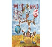 Public Image Limited What The World Needs Now (Cassette)
