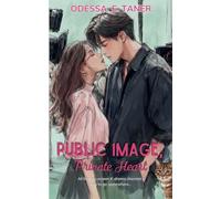 Public Image, Private Heart: 1